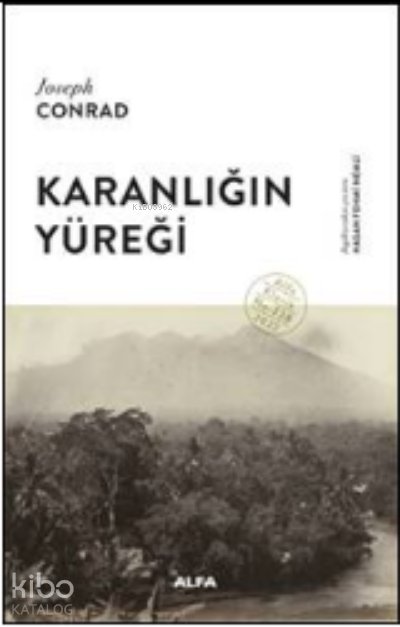 Karanlığın Yüreği - Joseph Conrad