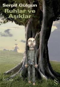 Ruhlar ve Aşıklar
