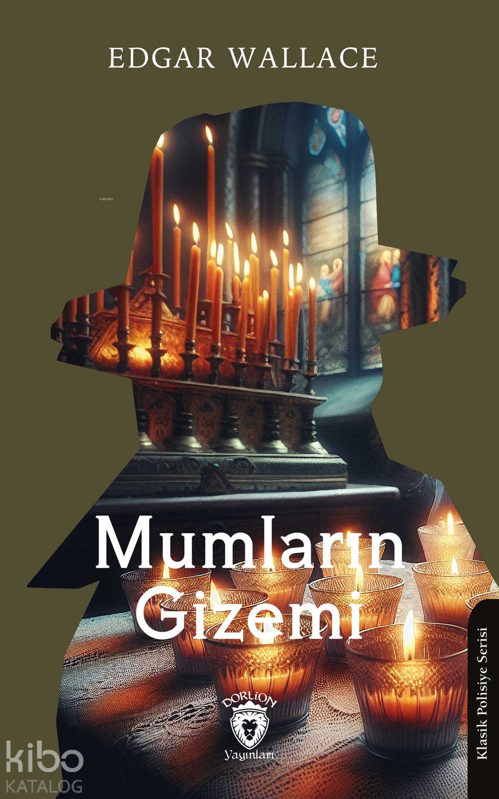 Mumların Gizemi - Edgar Wallace