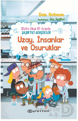 BİZİM OKUL Bİ ACAYİP - UZAY İNSANLAR VE O...(FLEKSİ KAPAK)
