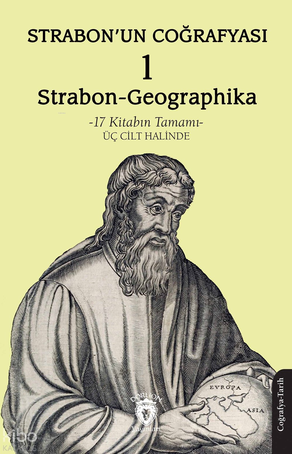 Strabon’un Coğrafyası (Strabon-Geographika) - 1 - Strabon