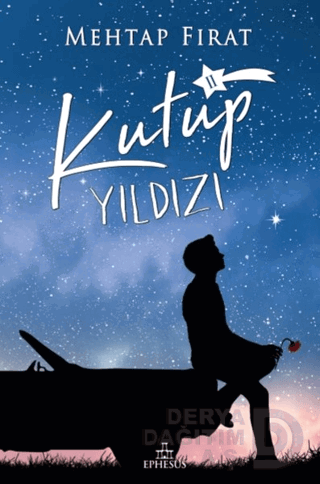 KUTUP YILDIZI II / MEHTAP FIRAT