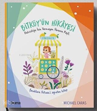 Bitköy’ün Hikayesi