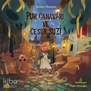 Puh Canavarı ve Cesur Suzi - Haldun İlkdoğan