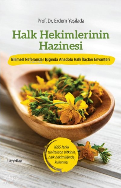Halk Hekimlerinin Hazinesi - Erdem Yeşilada