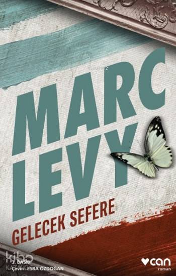 Gelecek Sefere - Marc Levy