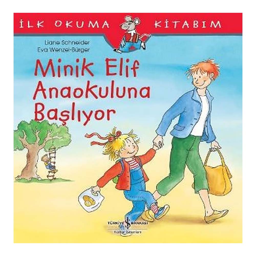 MİNİK ELİF ANAOKULUNA BAŞLIYOR
