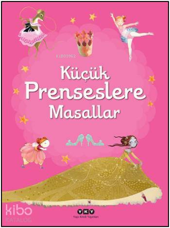 Küçük Prenseslere Masallar