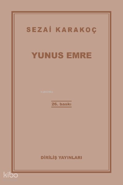 Yunus Emre - Sezai Karakoç