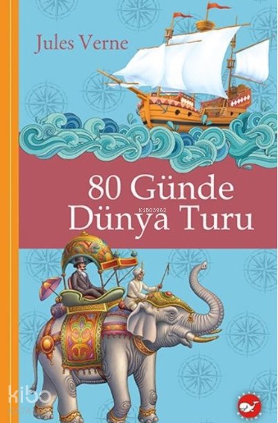 80 Günde Dünya Turu - Jules Verne