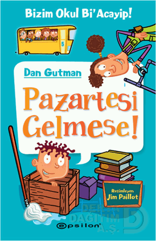 BİZİM OKUL Bİ ACAYİP 5 PAZARTESİ GELMESE