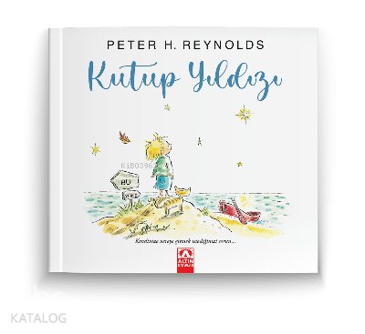 Kutup Yıldızı - Peter H. Reynolds
