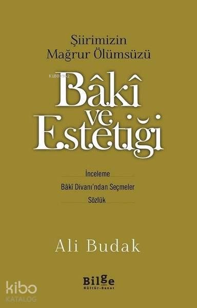 Baki ve Estetiği - Ali Budak