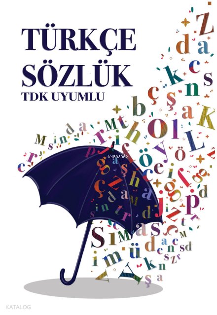 Türkçe Sözlük (TDK Uyumlu)