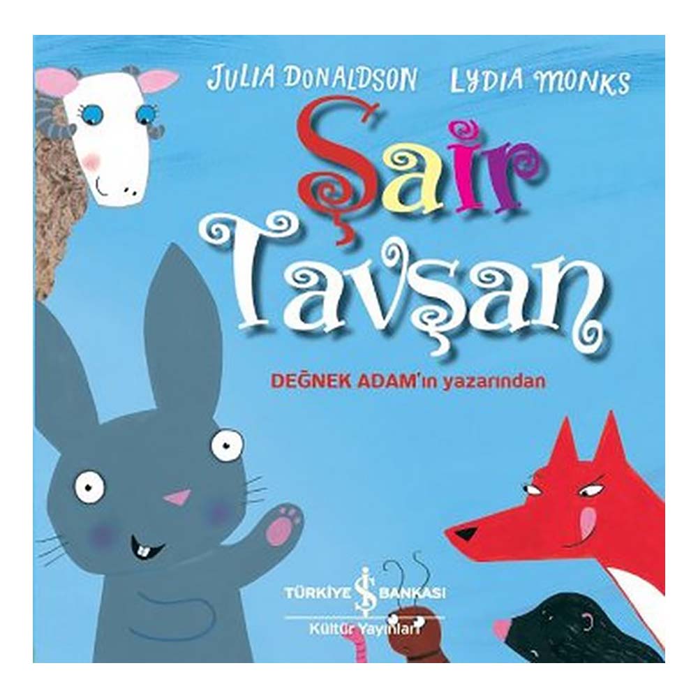ŞAİR TAVŞAN / JULIA DONALDSON