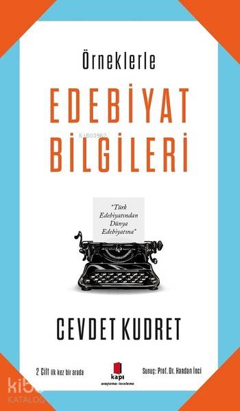Örneklerle Edebiyat Bilgileri - Cevdet Kudret