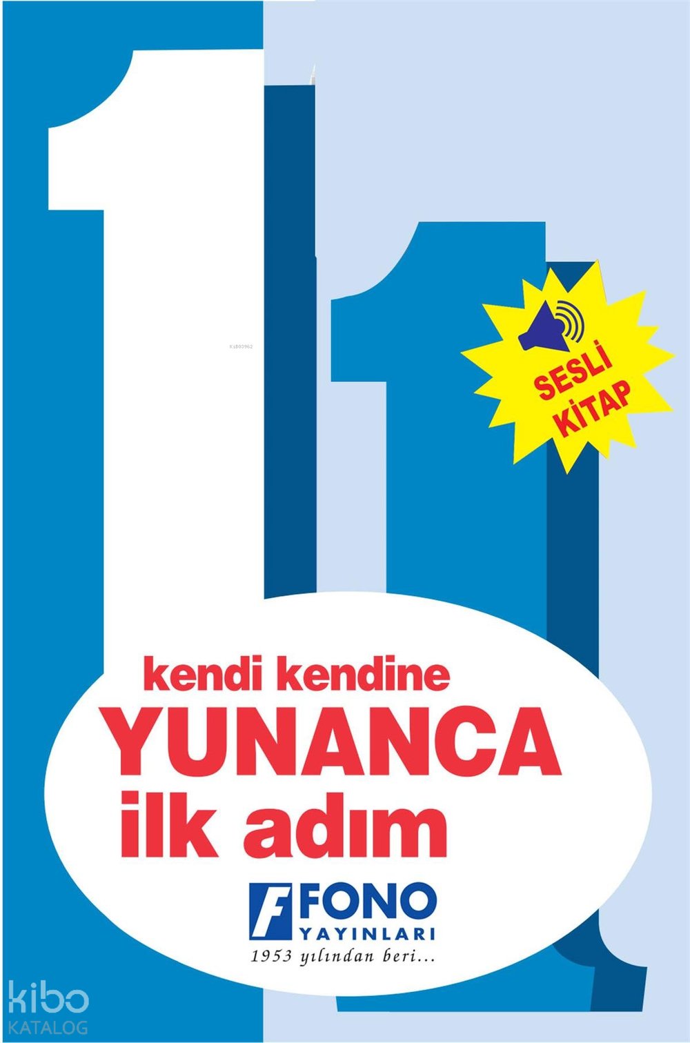 Kendi Kendine Yunanca İlk Adım 1 (Seslendirmeli) - Azmi Aksoy