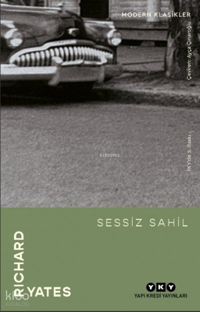 Sessiz Sahil - Richard Yates