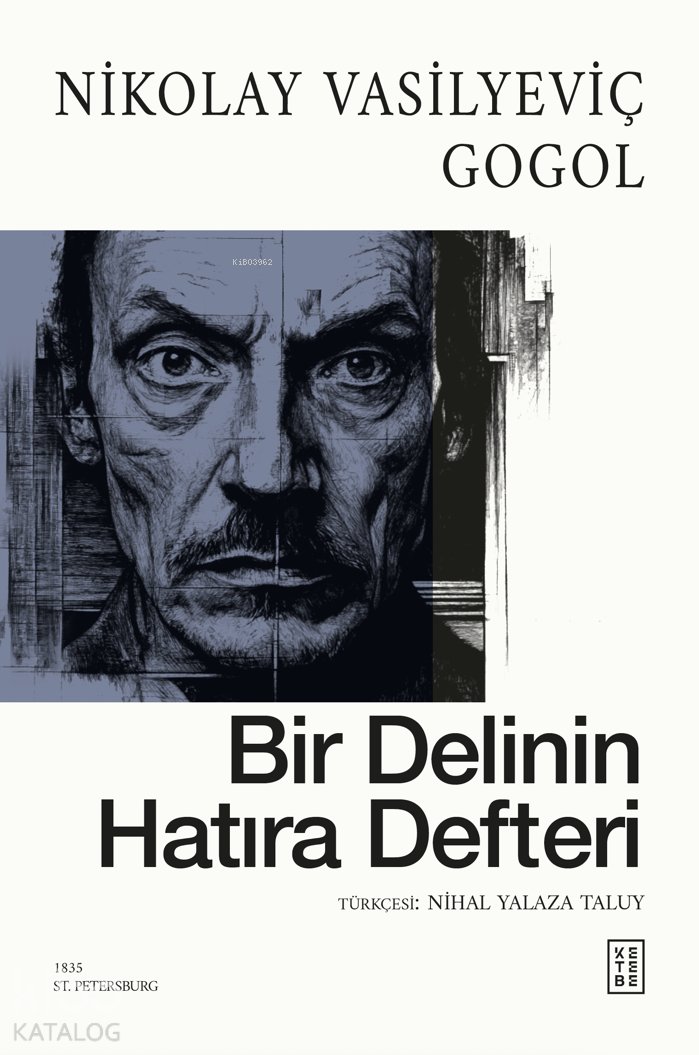 Bir Delinin Hatıra Defteri - Nikolay Vasilyeviç Gogol