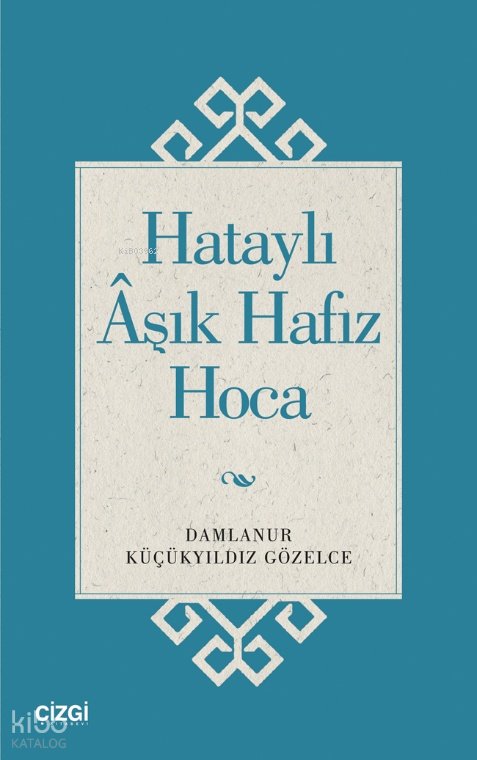 Hataylı Aşık Hafız Hoca