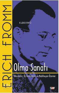 Olma Sanatı - Erich Fromm