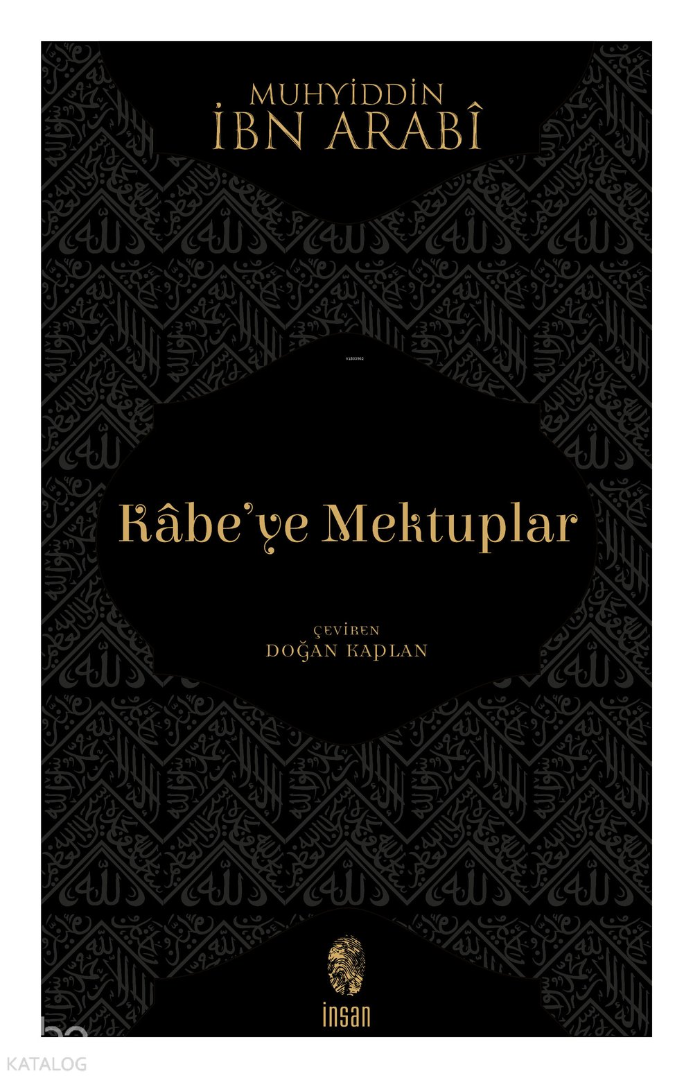 Kabe'ye Mektuplar - İbn Arabi