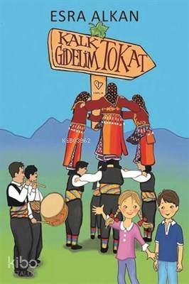 Kalk Gidelim Tokat - Esra Alkan