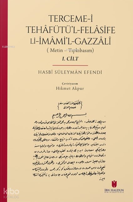 Terceme-i Tehâfütü’l-Felâsife Li İmâmi’l-Gazzâlî