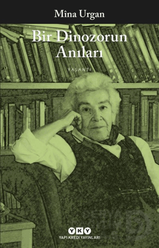 BİR DİNOZORUN ANILARI