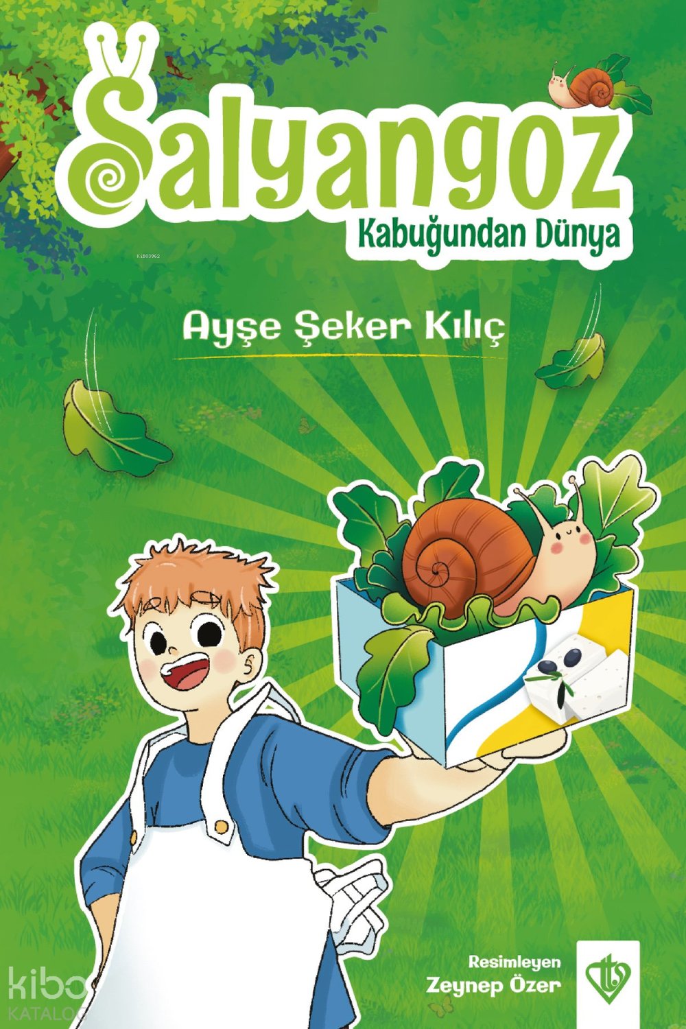 Salyangoz Kabuğunda Dünya - Ayşe Şeker Kılıç