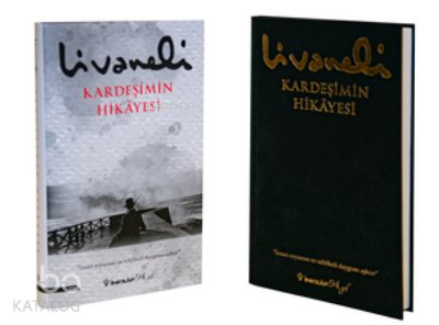 Kardeşimin Hikayesi- Ciltli - Zülfü Livaneli