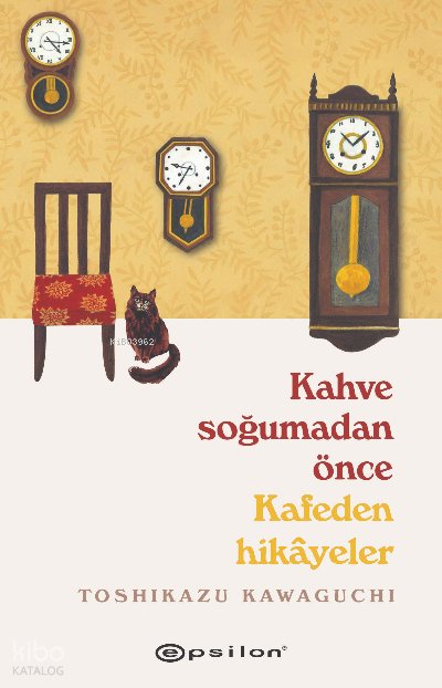 Kahve Soğumadan Önce