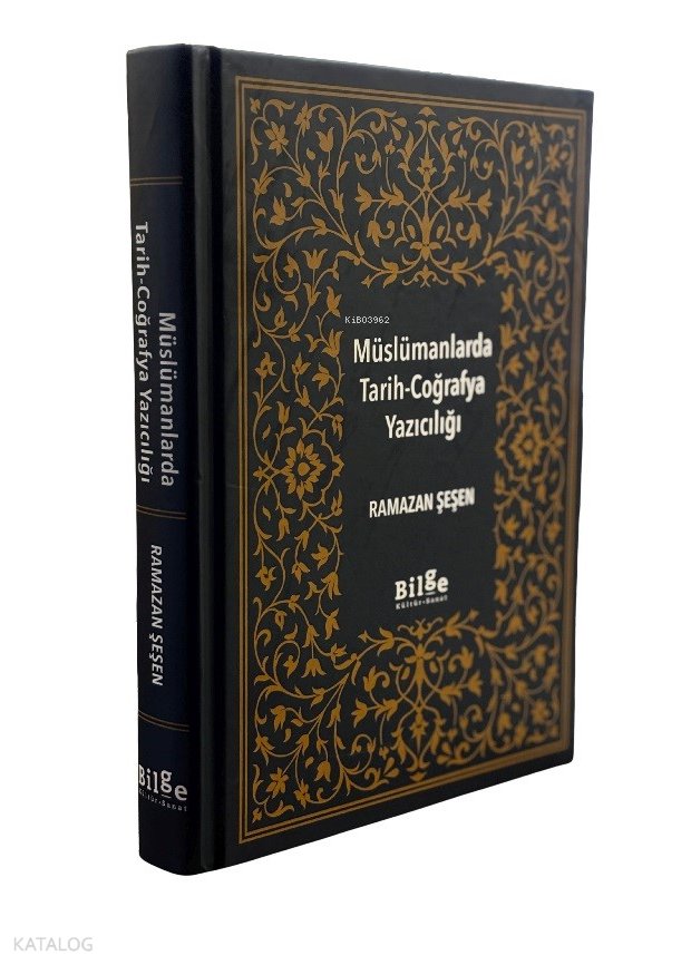 Müslümanlarda Tarih-Coğrafya Yazıcılığı (Ciltli) - Ramazan Şeşen