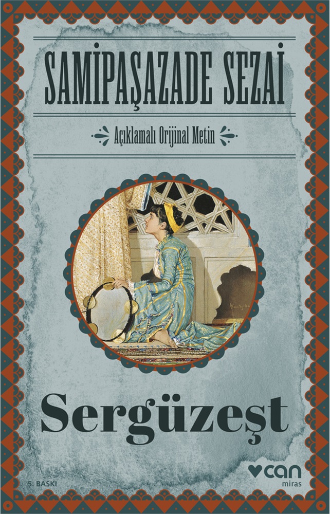 Sergüzeşt - Samipaşazade Sezai