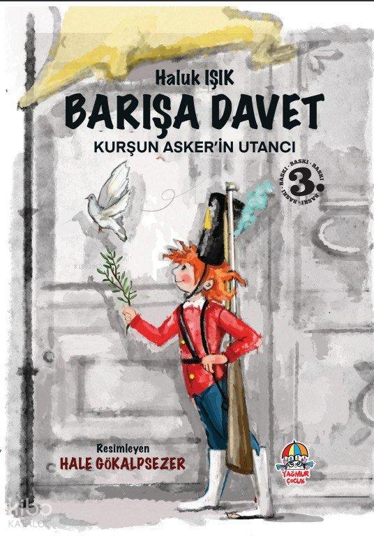 Barışa Davet - Kurşun Asker’in Utancı - Haluk Işık