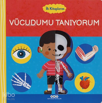 İLK KİTAPLARIM - VÜCUDUMU TANIYORUM
