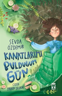 Kanatlarımı Bulduğum Gün - Sevda Özdemir