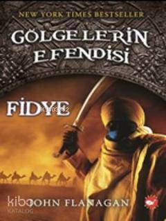Fidye - John Flanagan