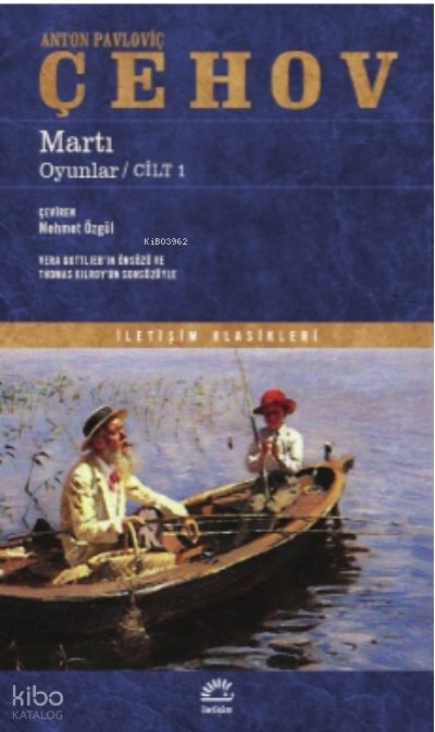 Martı - Anton Pavloviç Çehov