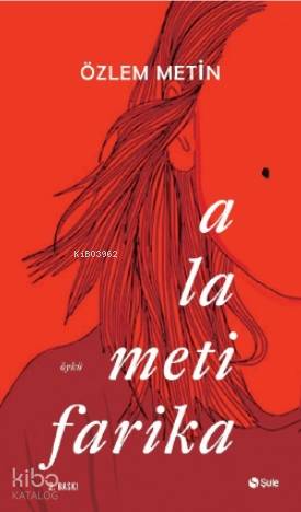 Alametifarika - Özlem Metin