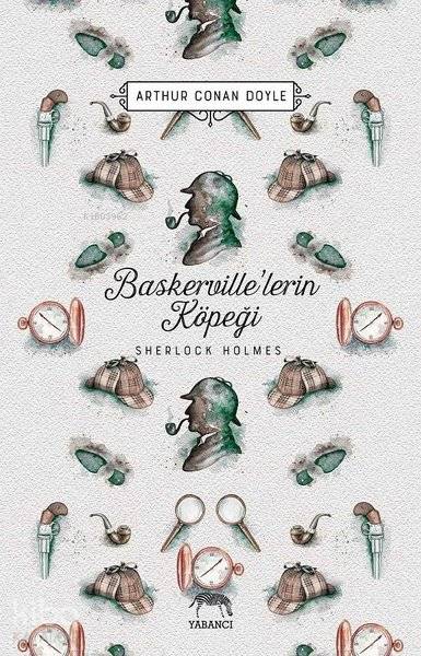 Baskerville'lerin Köpeği - Sherlock Holmes