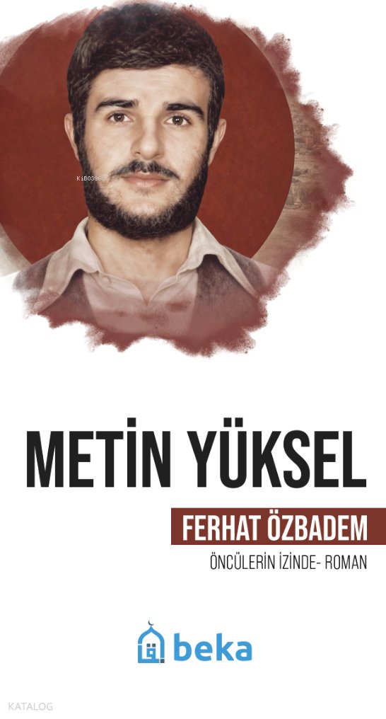 Metin Yüksel - Ferhat Özbadem