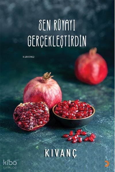 Sen Rüyayı Gerçekleştirdin