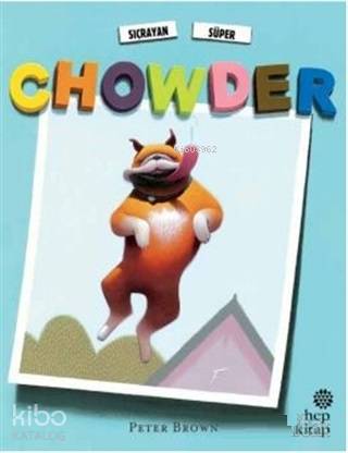 Sıçrayan Süper Chowder - Peter Brown