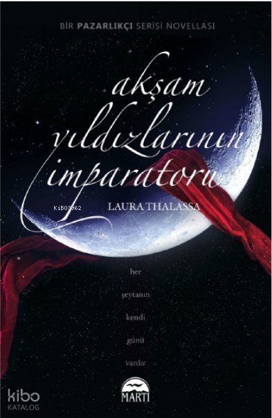 Akşam Yıldızlarının İmparatoru - Laura Thalassa