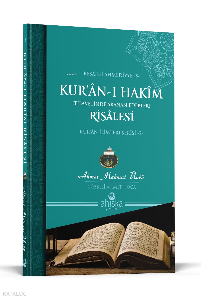 Kuranı Hakim Risalesi - Ahmet Mahmut Ünlü