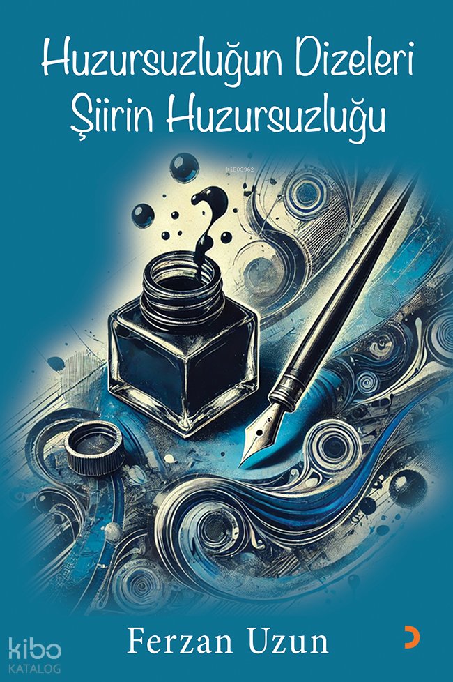 Huzursuzluğun Dizeleri Şiirin Huzursuzluğu