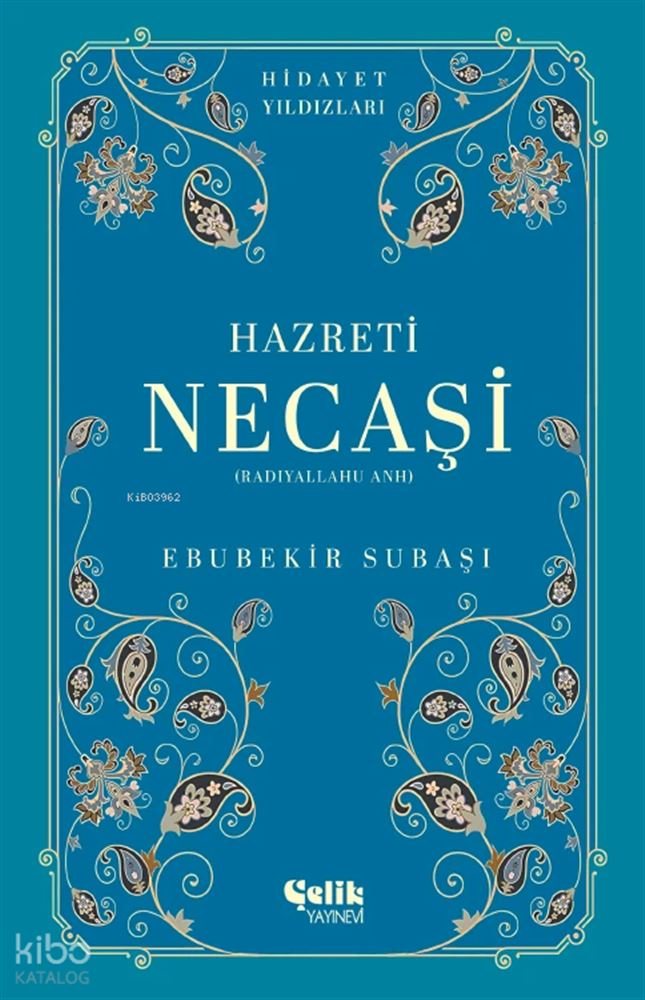 HAZRETİ NECAŞİ