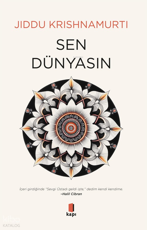 Sen Dünyasın - Jiddu Krishnamurti