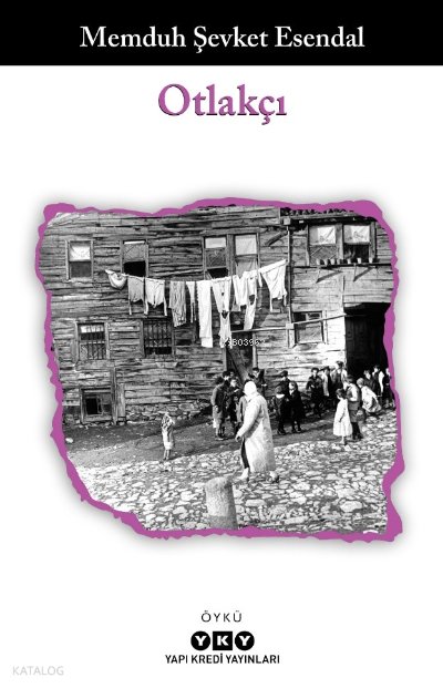 Otlakçı - Memduh Şevket Esendal